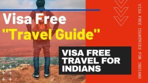 Know These Visa-free Countries Where Indians Can Travel To
