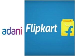 Flipkart Is Time Hands With The Adani Group To Facilitate Their Customer Base And Logistics