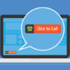 What Is Click To Call And Why Should You Use It?