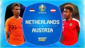 Netherlands Versus Austria Match In Euro 2020 Gives A Fine Surprise To The Spectators