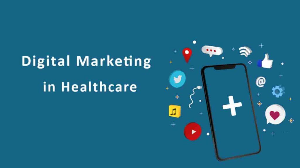 digital marketing for health care