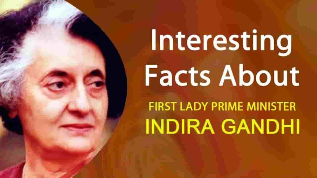 interesting facts about indira gandhi