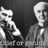 How Edison stole Tesla’s Inventions