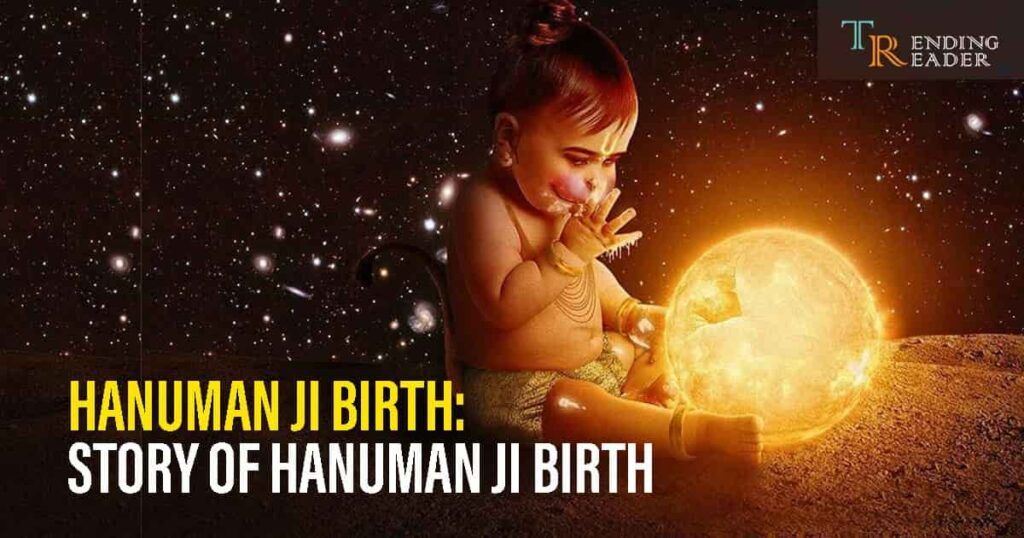 Hanuman Ji Birth