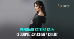 Pregnant Katrina Kaif: Is Couple Expecting A Child?