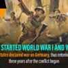 Who Started WWI And Why: A Brief World War 1 Summary
