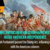 Why American Revolution Happened – Unravelling American Revolution