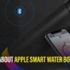 Apple Water Bottle Launched – What Does Apple Bottle Do?