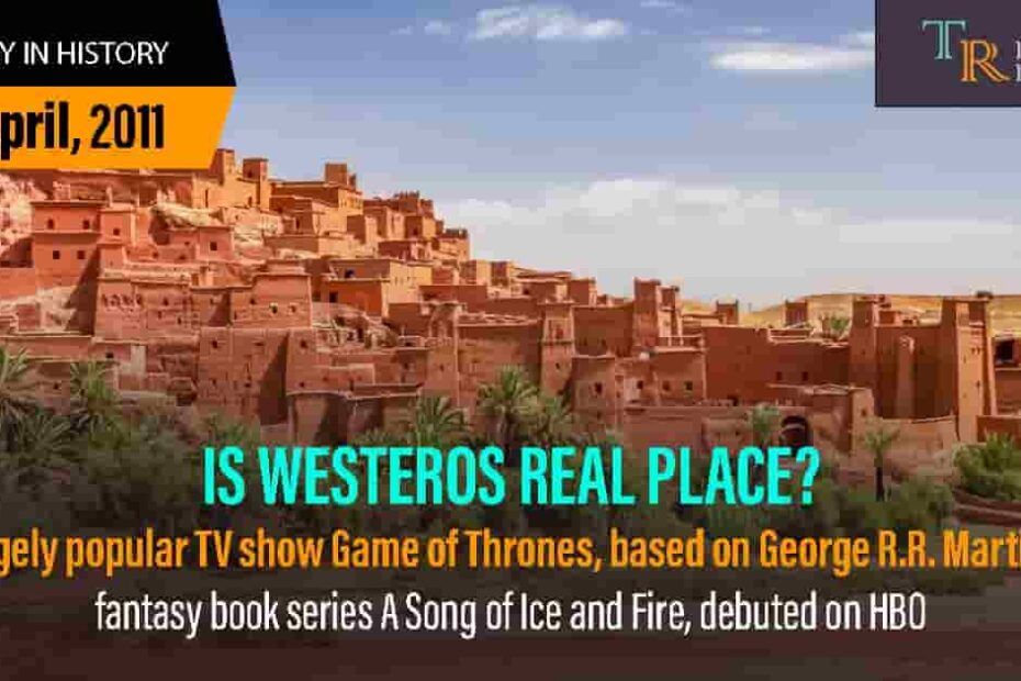 Is Westeros A Real Place