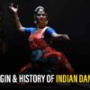 Origin And History Of Indian Dance