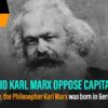 Why Karl Marx Opposed Capitalism – The Free Market Economy