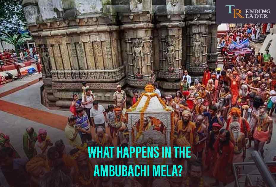 What Happens In The Ambubachi Mela