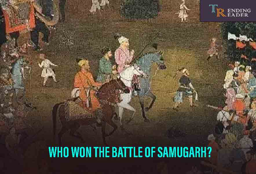 who won the Battle of Samugarh