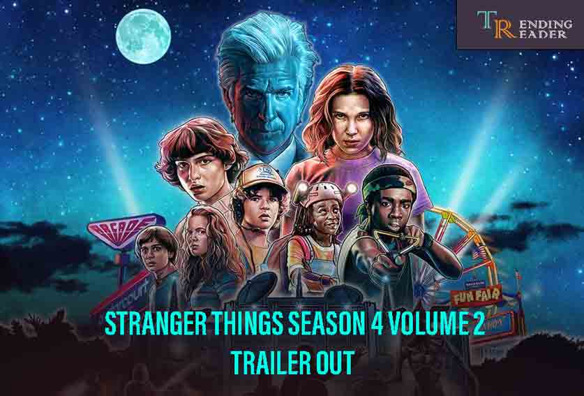 Stranger Things Season 4 Volume 2 Trailer