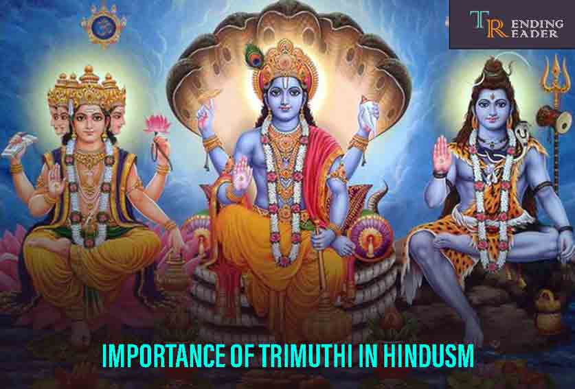 Importance Of Trimurti In Hinduism
