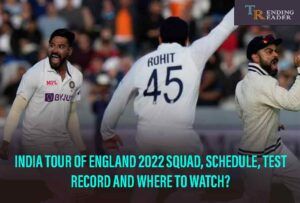 India Tour Of England 2022 – The Final Test Battle Of India Vs England