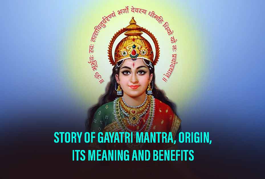 Gayatri Mantra origin story