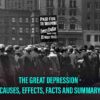 What Caused The Great Depression Of 1929? – Know Facts, Effects And Summary