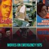 Movies And Books On Emergency In India That You Must View￼