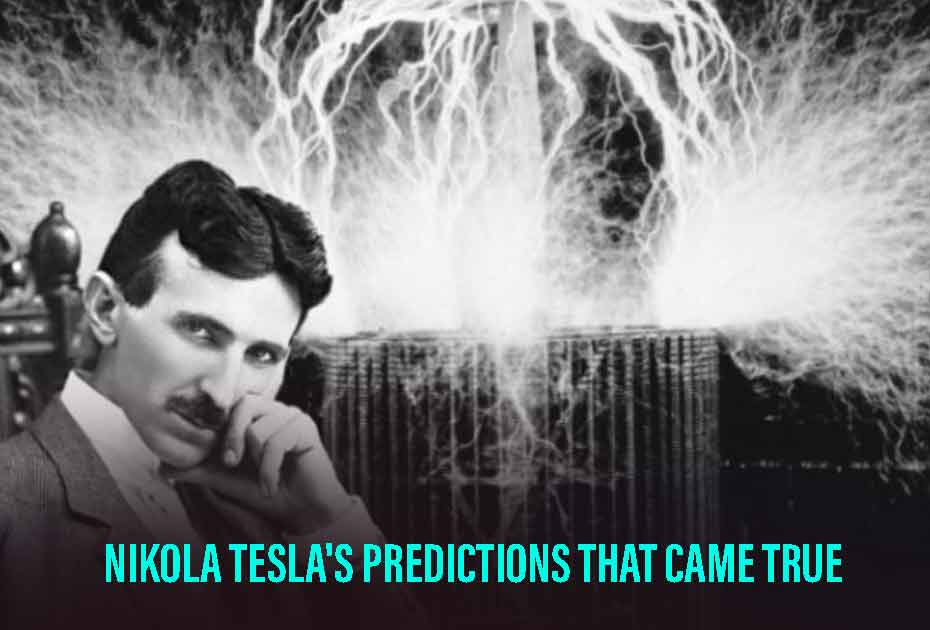 Nikola Tesla's Predictions That Came True 