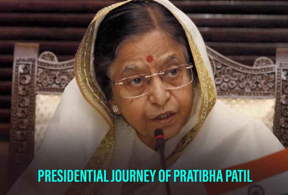 Presidential Journey Of Pratibha Patil