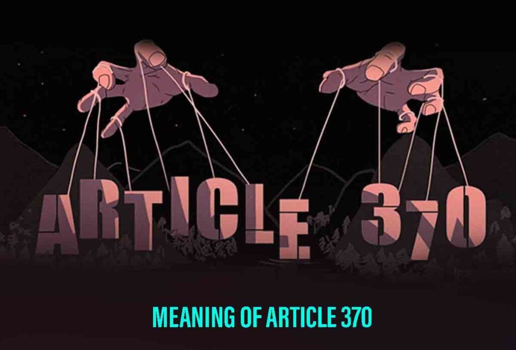 What Does Article 370 Say?
