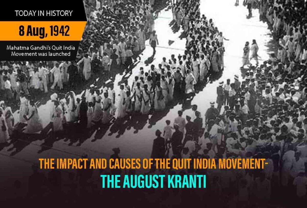 causes of the quit india movement
