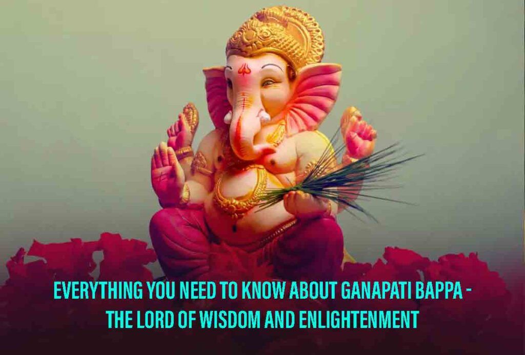 About Ganpati Bappa