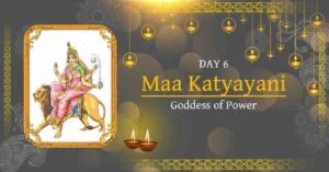Goddess Katyayani Story – Why Is Maa Katyayani Worshipped On Sixth Day Of Navratri?