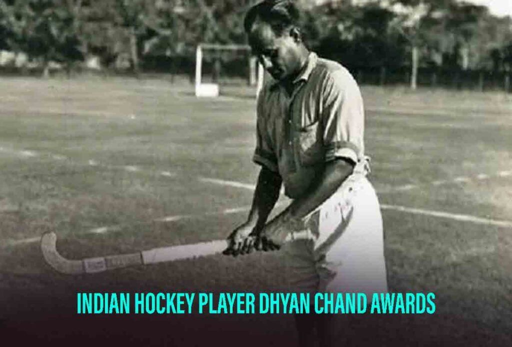 Indian hockey player Dhyan Chand awards,