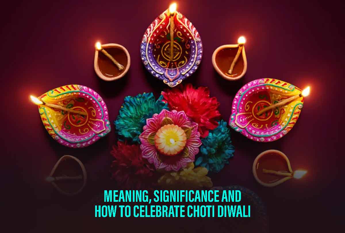 Meaning, Significance And How To Celebrate Choti Diwali Trending Reader