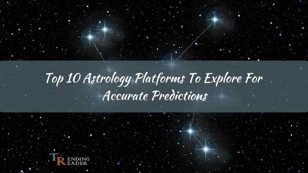 top 10 astrology platforms